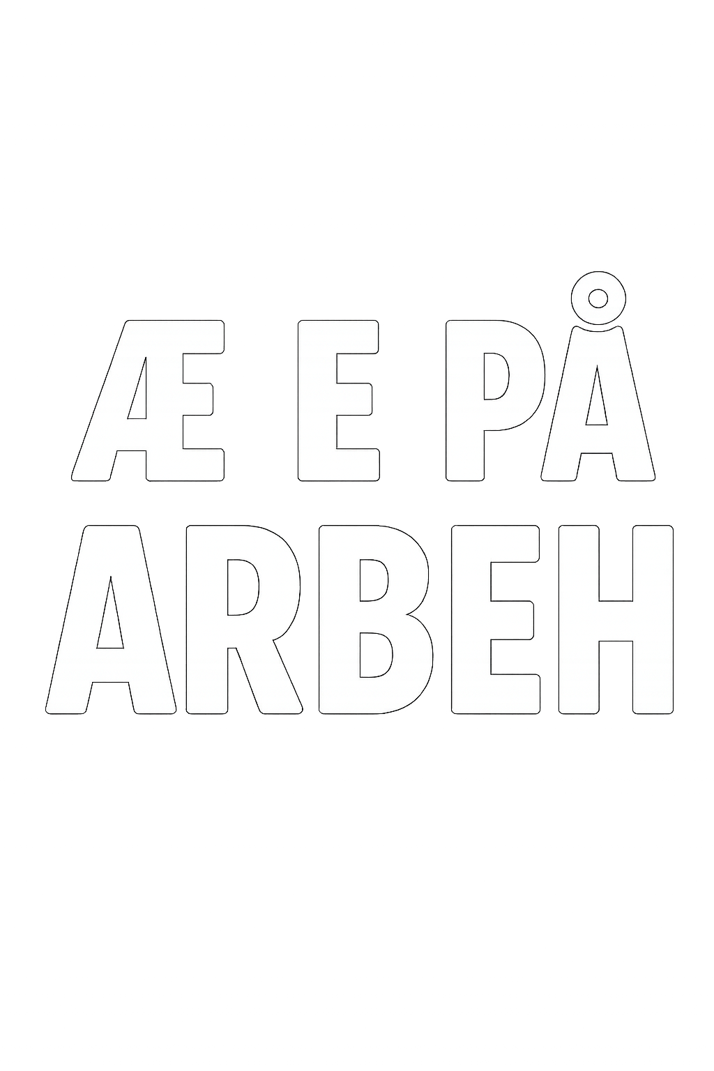 Æ e på ARBEH