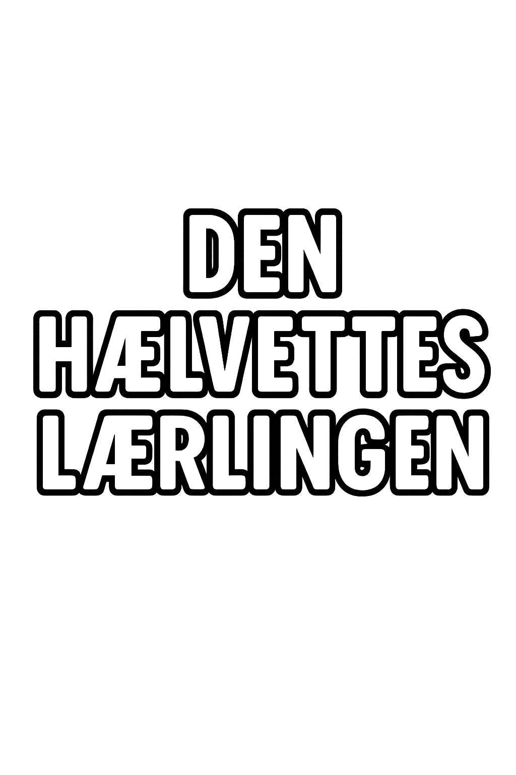 Den hælvettes lærlingen